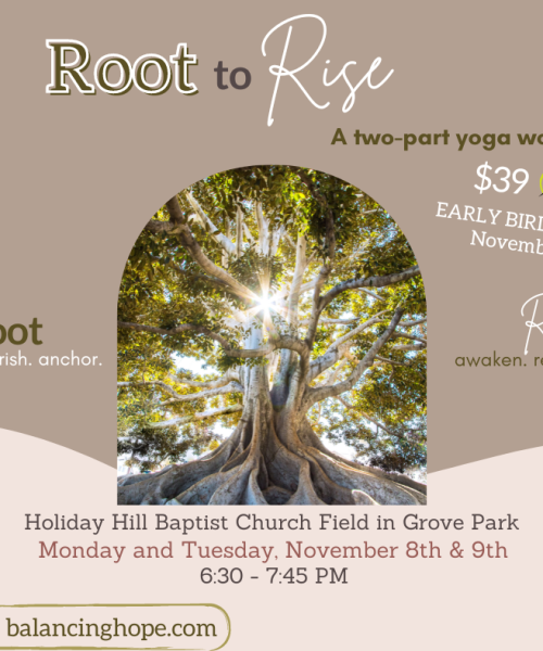 New Date - EARLY BIRD vid Root to Rise